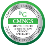 Circular certification seal for Evergreen Certifications, featuring 'EG CMNCS' and 'Mental Health & Nutrition Clinical Specialist' with a green accent ring.